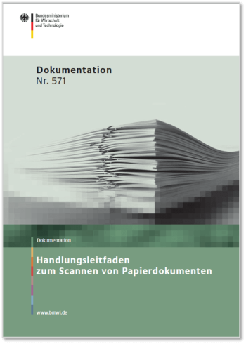 BMWI Handlungsleitfaden zum Scannen von Papierdokumenten